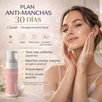 CLARITÉ DESPIGMENTANTE ACLARADOR — MEJORAR LA APARIENCIA DE MANCHAS — PLAN 30 DÍAS