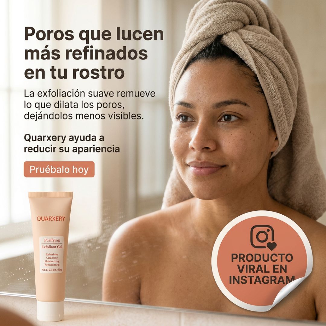 QUARXERY PURIFYING GEL - RENUEVA TU PIEL OPACA Y CARGADA