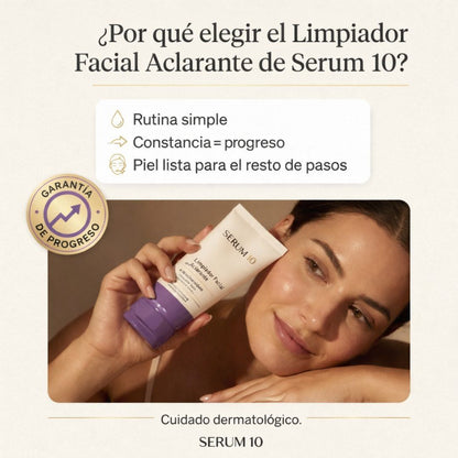 SERUM 10 - LIMPIADOR FACIAL EN CREMA CON NIACINAMIDA - PIEL MÁS LUMINOSA Y TONO MÁS UNIFORME CON CONSTANCIA